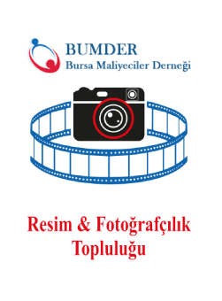 Bursa Maliyeciler Derneği Fotoğraf Topluluğu